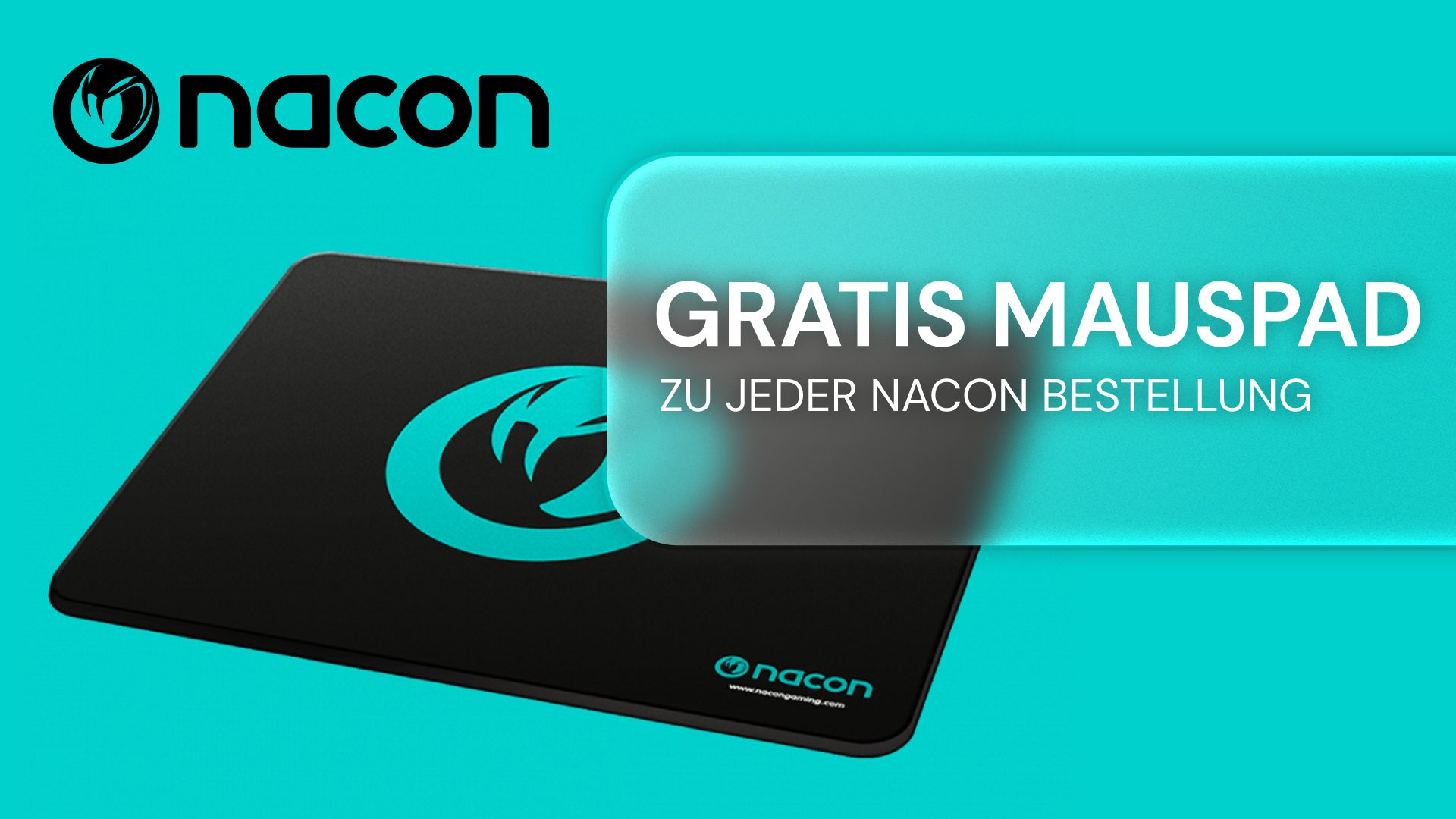 Nacon Mauspad Zugabeaktion