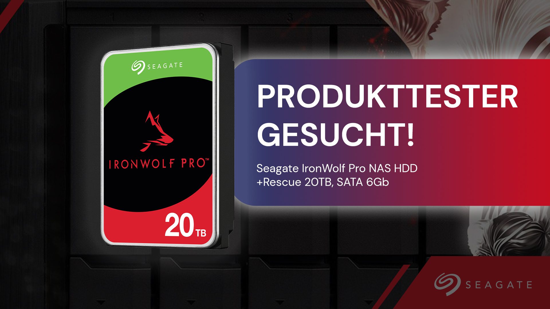 Produkttester für Seagate IronWolf Pro Festplatte gesucht