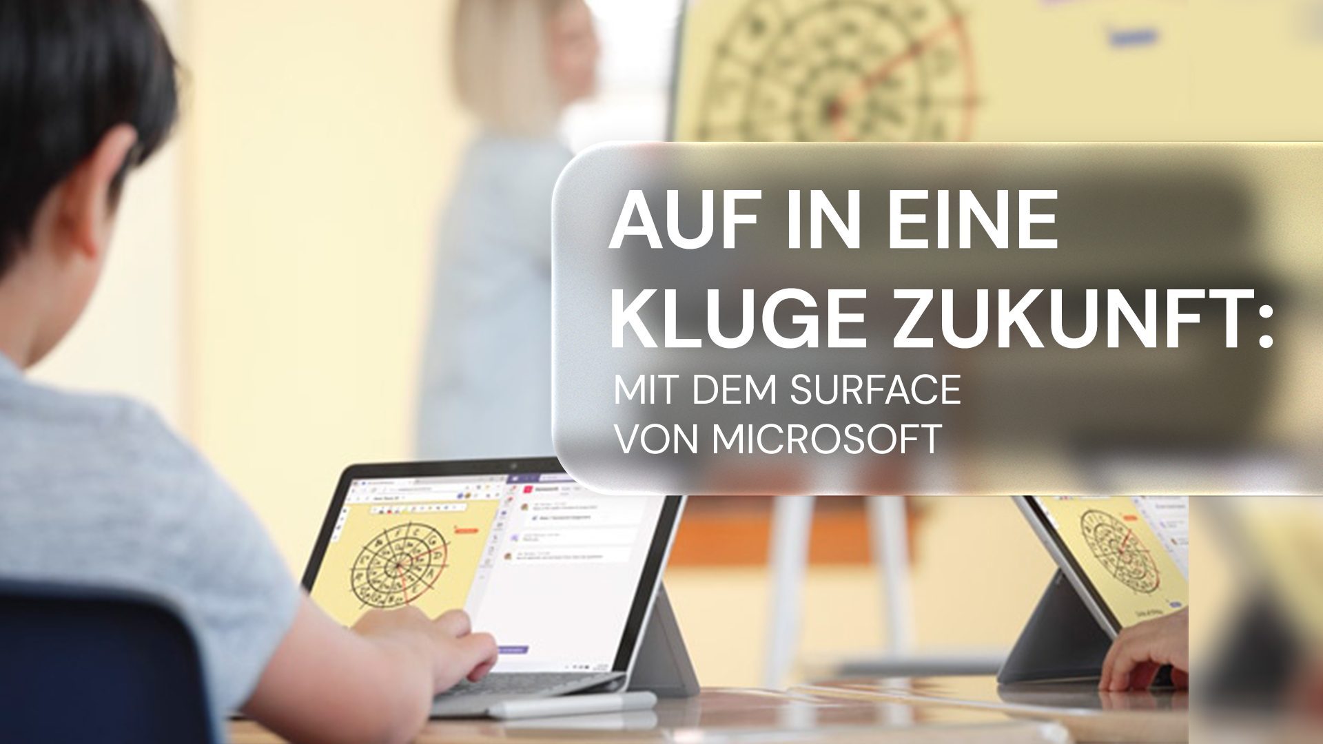 Auf in eine kluge Zukunft: Mit dem Surface von Microsoft