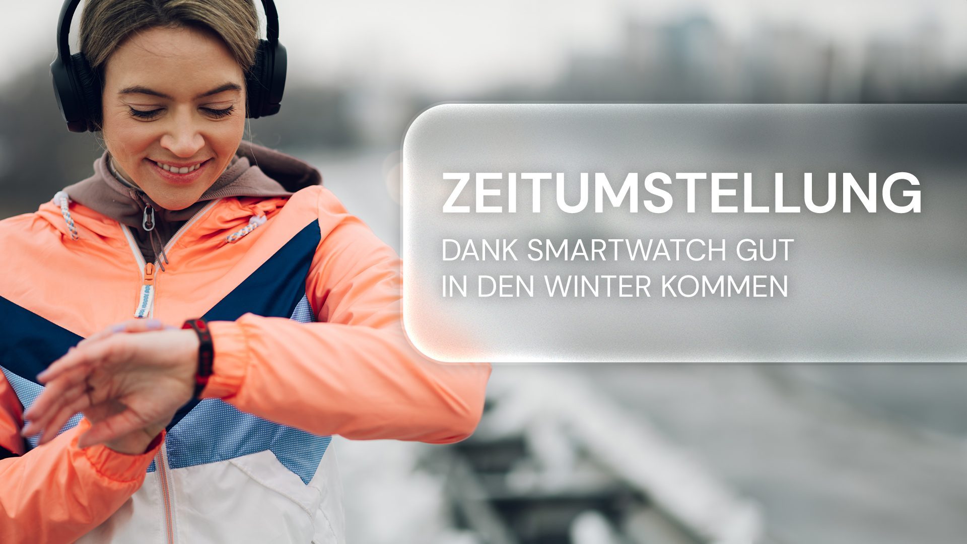 Die Zeitumstellung steht bevor: Dank Smartwatch kein Problem