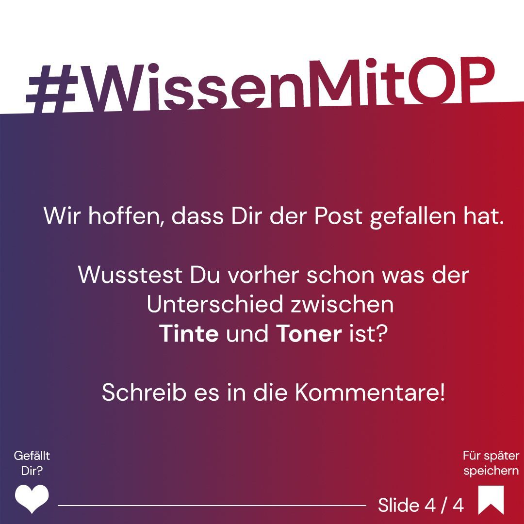 Wissen mit OP - Unterschied zwischen Tinte & Toner