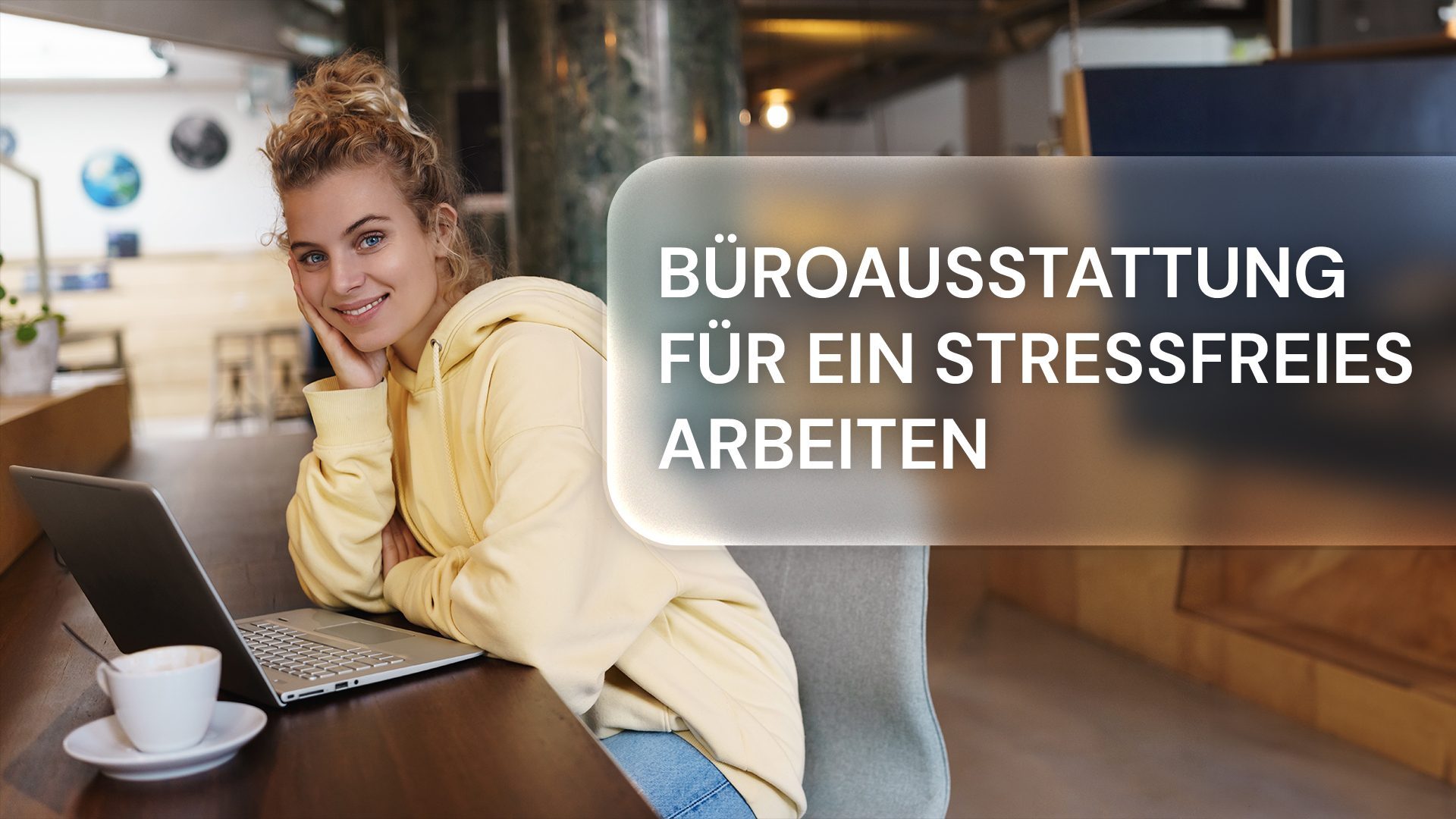 Büroausstattung für ein stressfreies Arbeiten