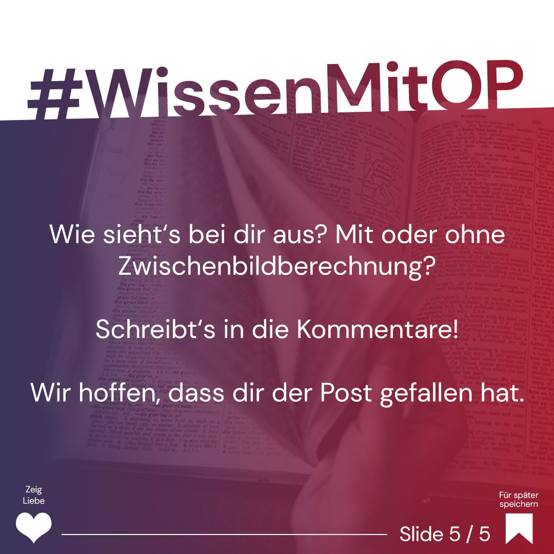 Wissen Mit OP - Zwischenbildberechnung (bei Beamern)