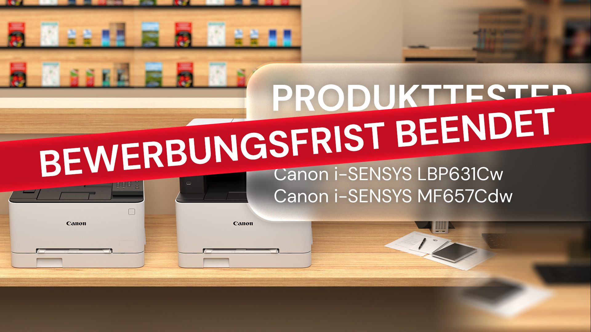 Produkttester gesucht für Canon i-SENSYS Laserdrucker