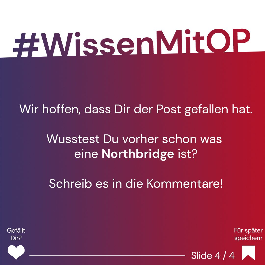 Wissen mit OP - Northbridge