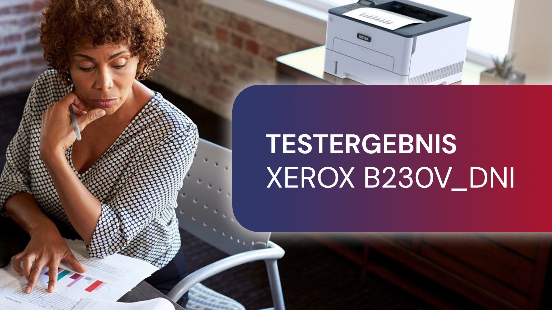 Testergebnisse zum Xerox B230V_DNI 