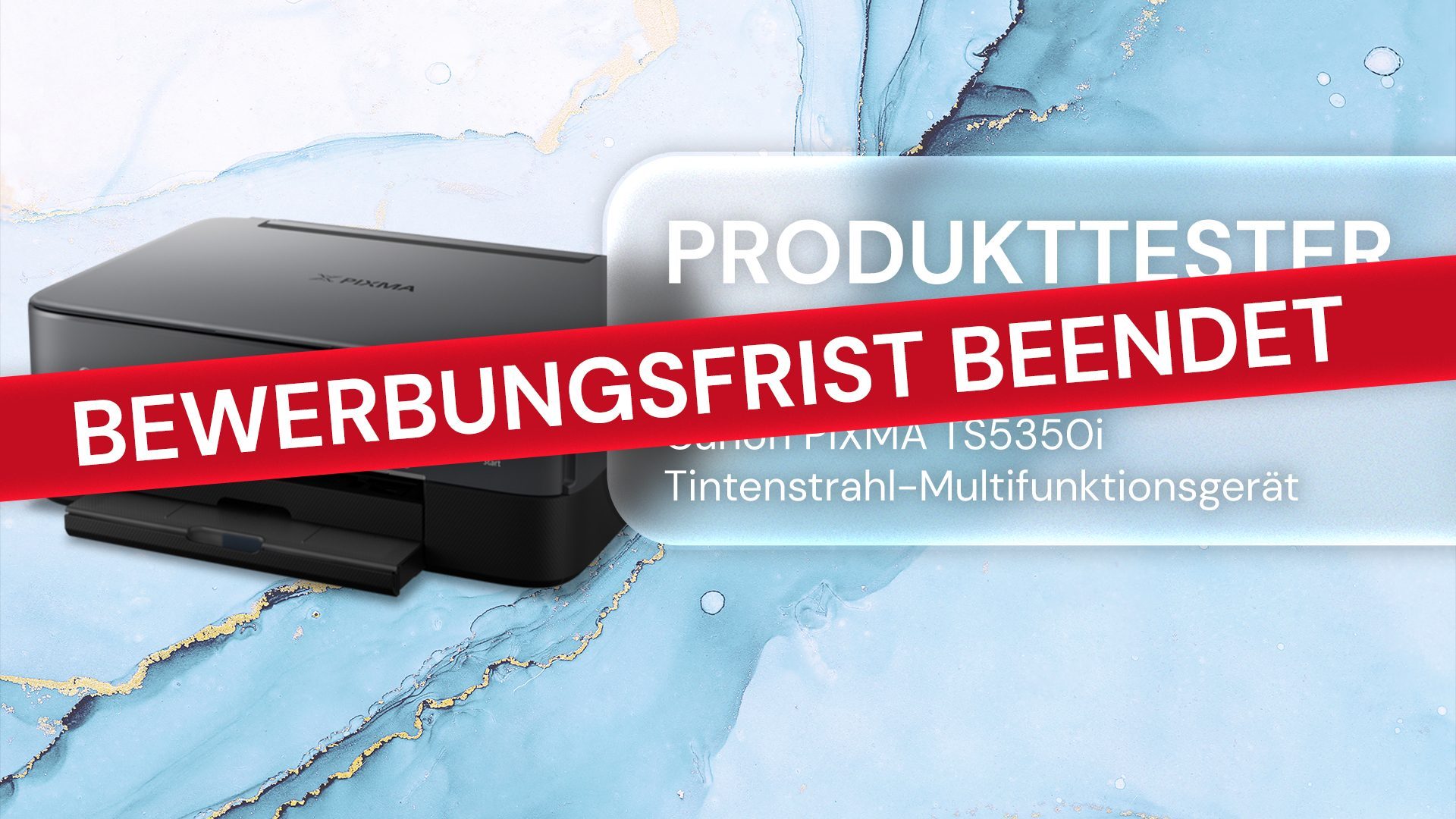 Kostenloser Produkttest: Canon Pixma TS5350i 