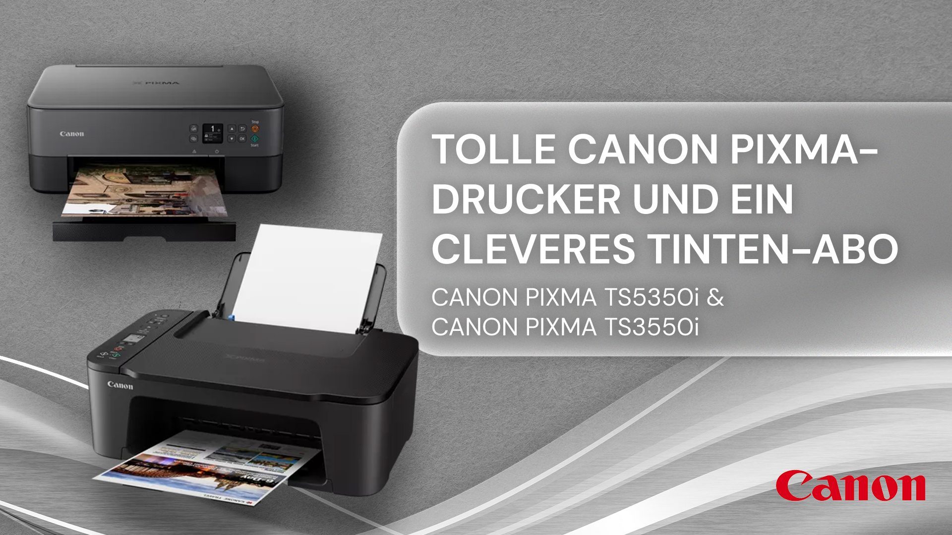 Mit den Canon PIXMA-Tintenstrahlern günstig drucken