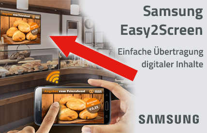 easy2screen für Samsung Smart Signage Displays