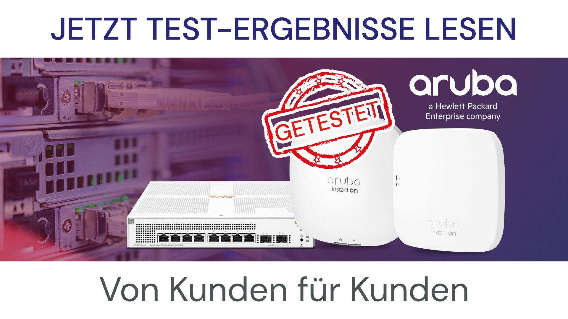 Test: HPE Aruba Instant On Access Points AP11 und AP22 plus Switch 1930