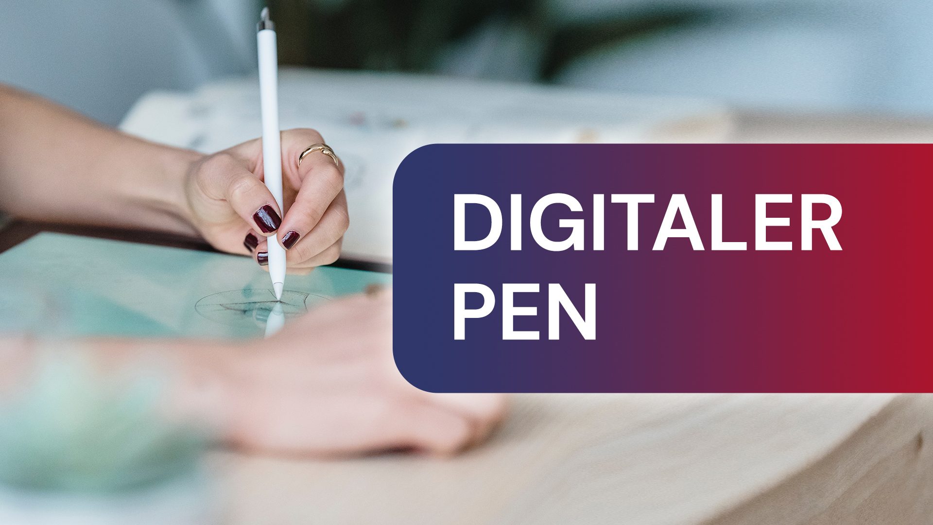 Smart Pen-Boom: Digital schreiben wie auf echtem Papier
