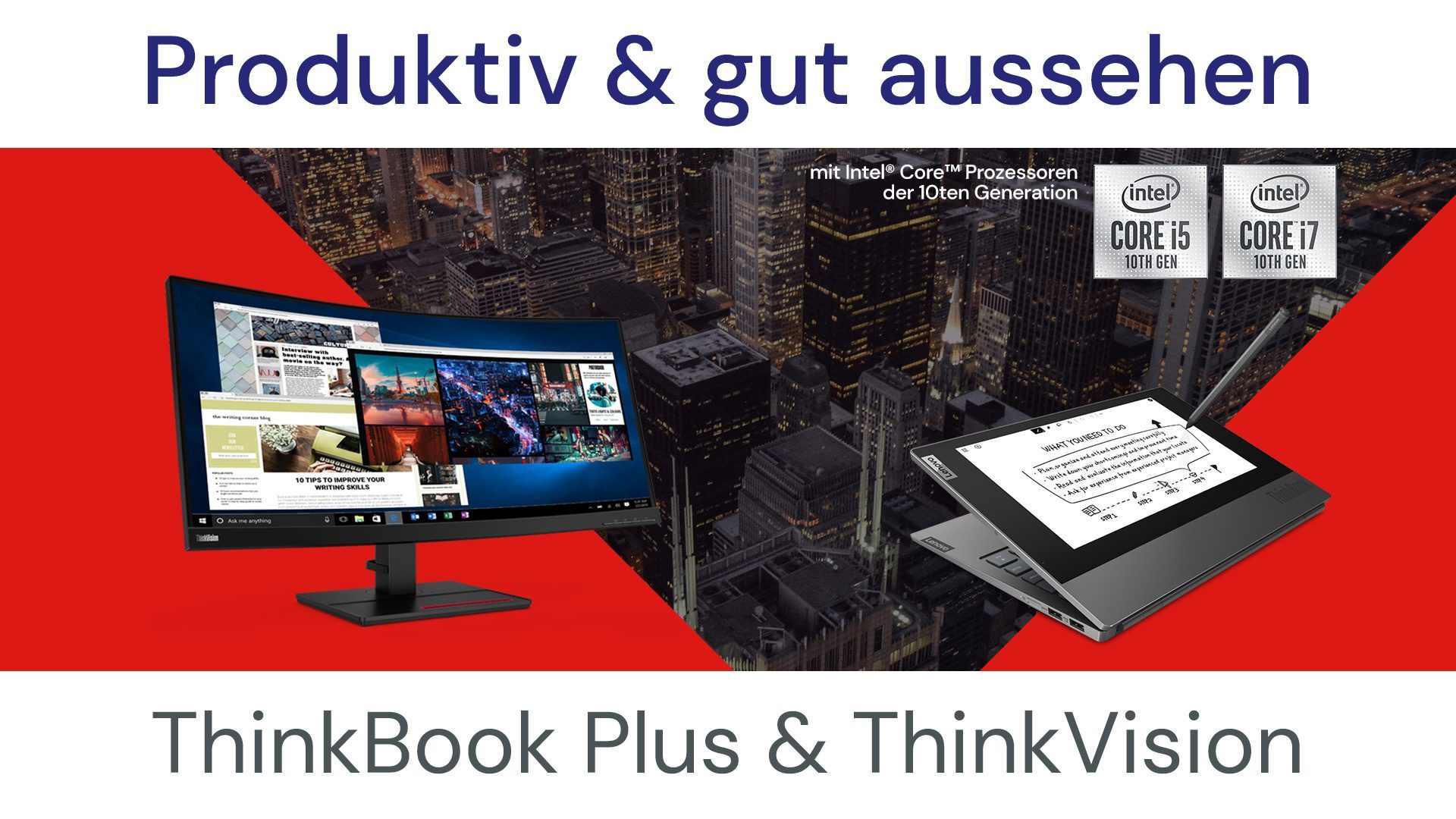 Lenovo ThinkBook Plus & ThinkVision: Auf Erfolg getrimmt
