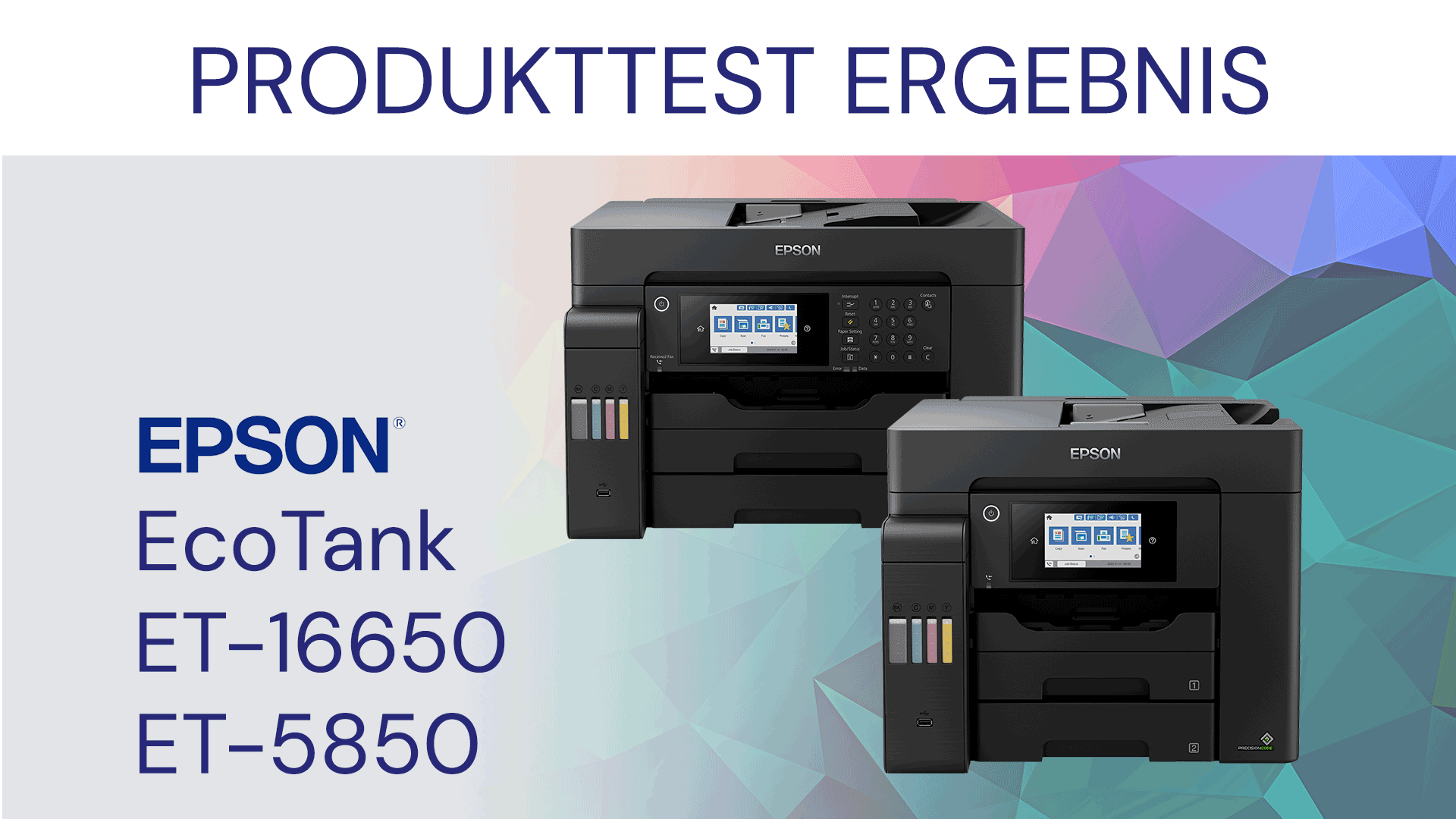 Test Epson EcoTank ET-5850 und ET-16650 