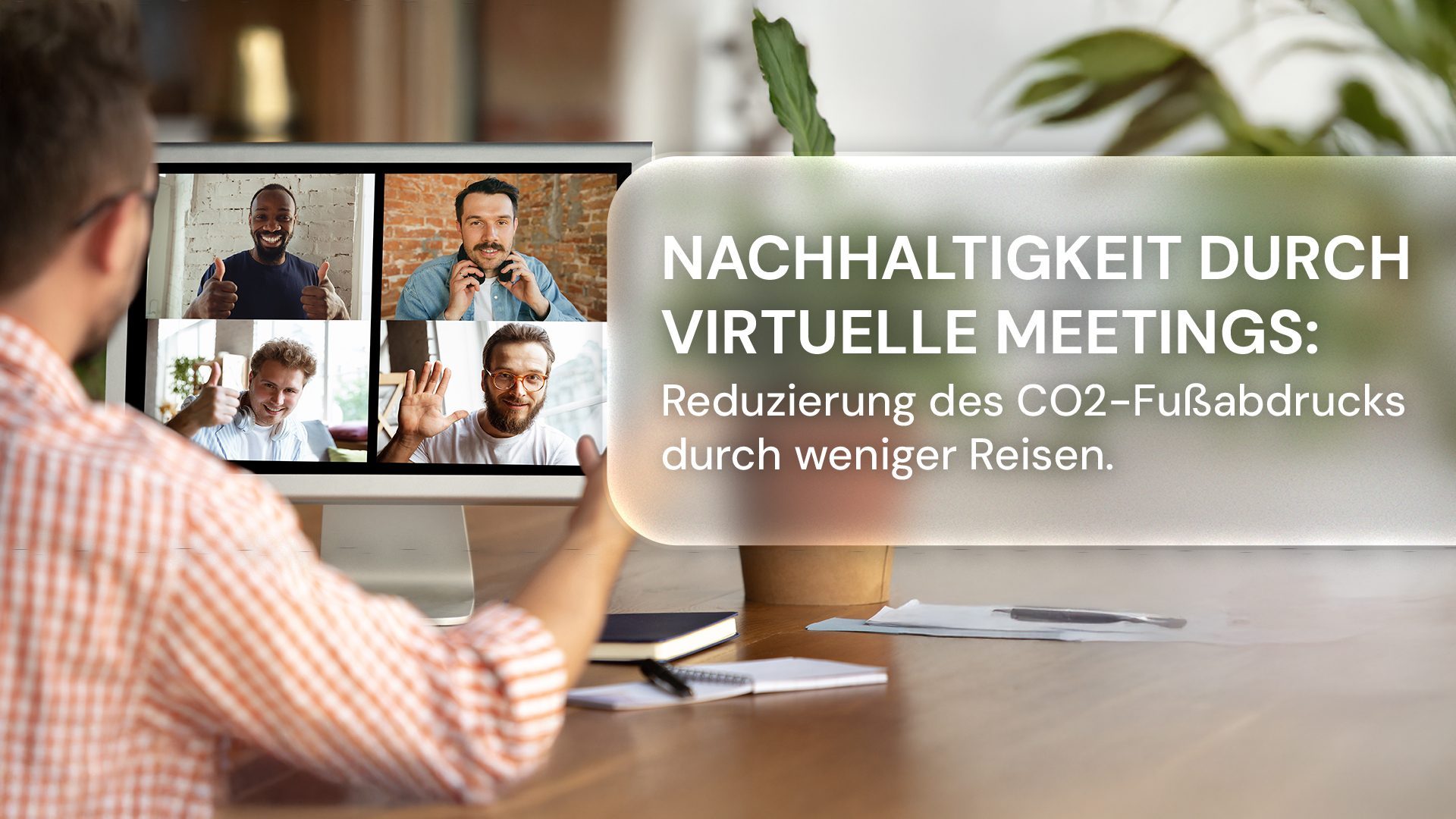 Tools für effektive virtuelle Meetings