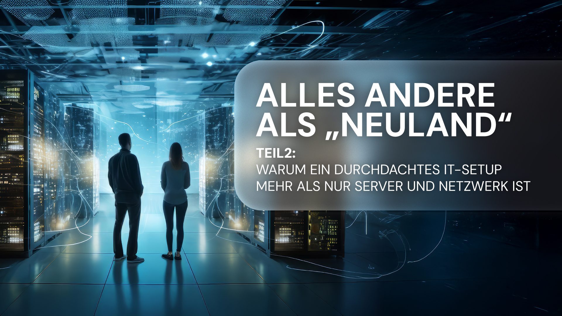 IT-Infrastruktur für KMU Teil 2: Verkabelung, USV und Rack-Schränke