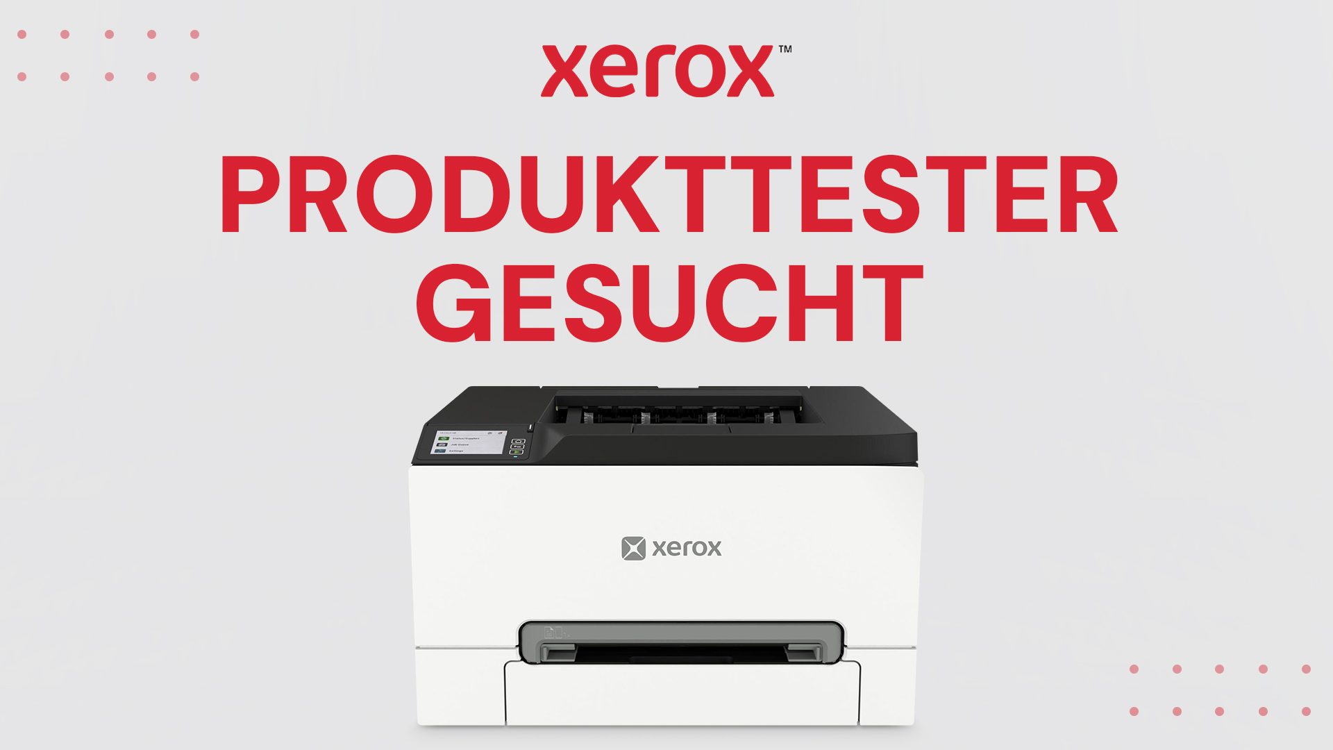 Produkttester gesucht: Xerox C300 Farblaserdrucker kostenlos* testen