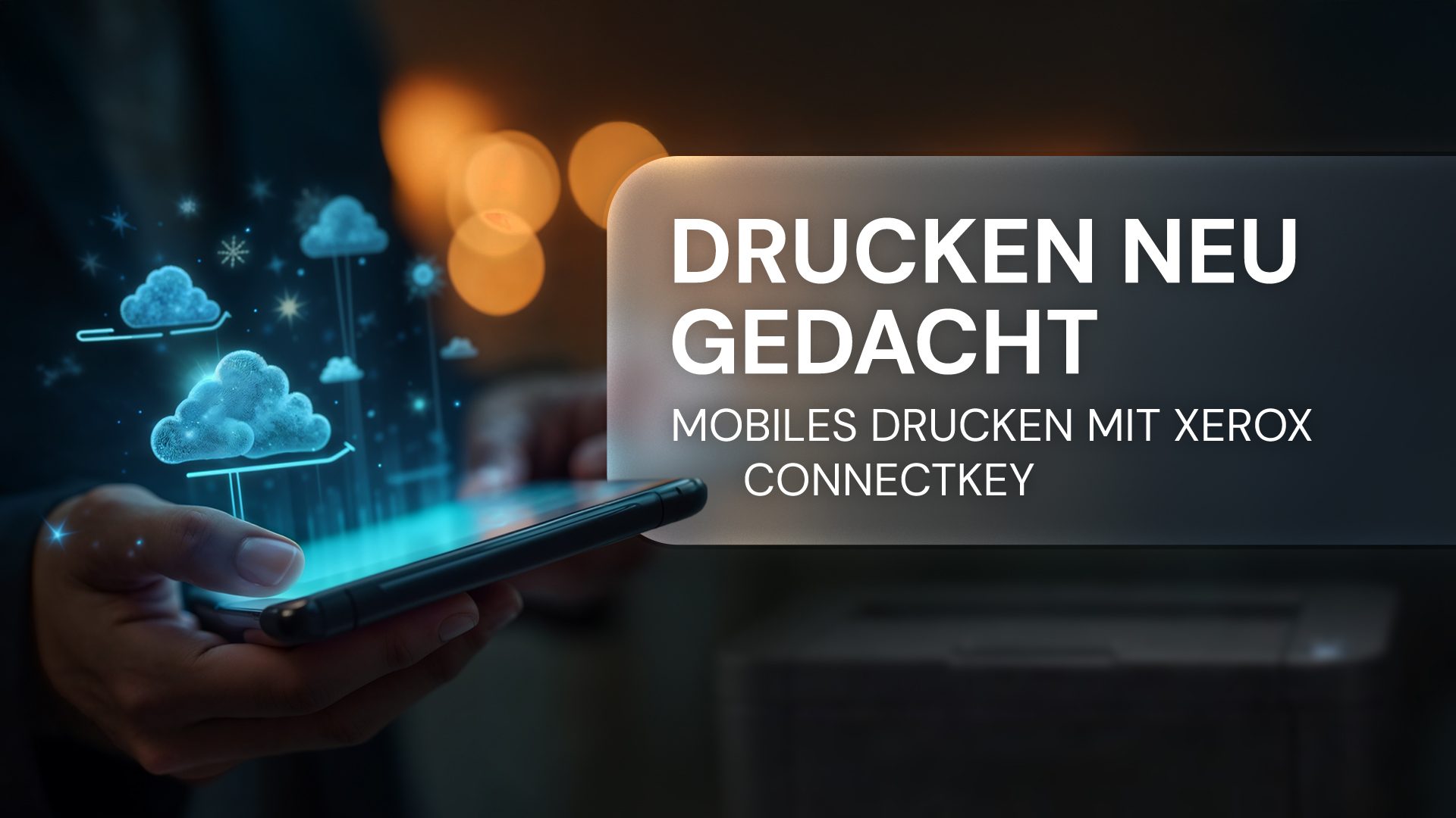 Zuverlässige Geräte für Unternehmen: Xerox-Drucker mit ConnectKey-Technologie bieten Leistungskraft und Sicherheit
