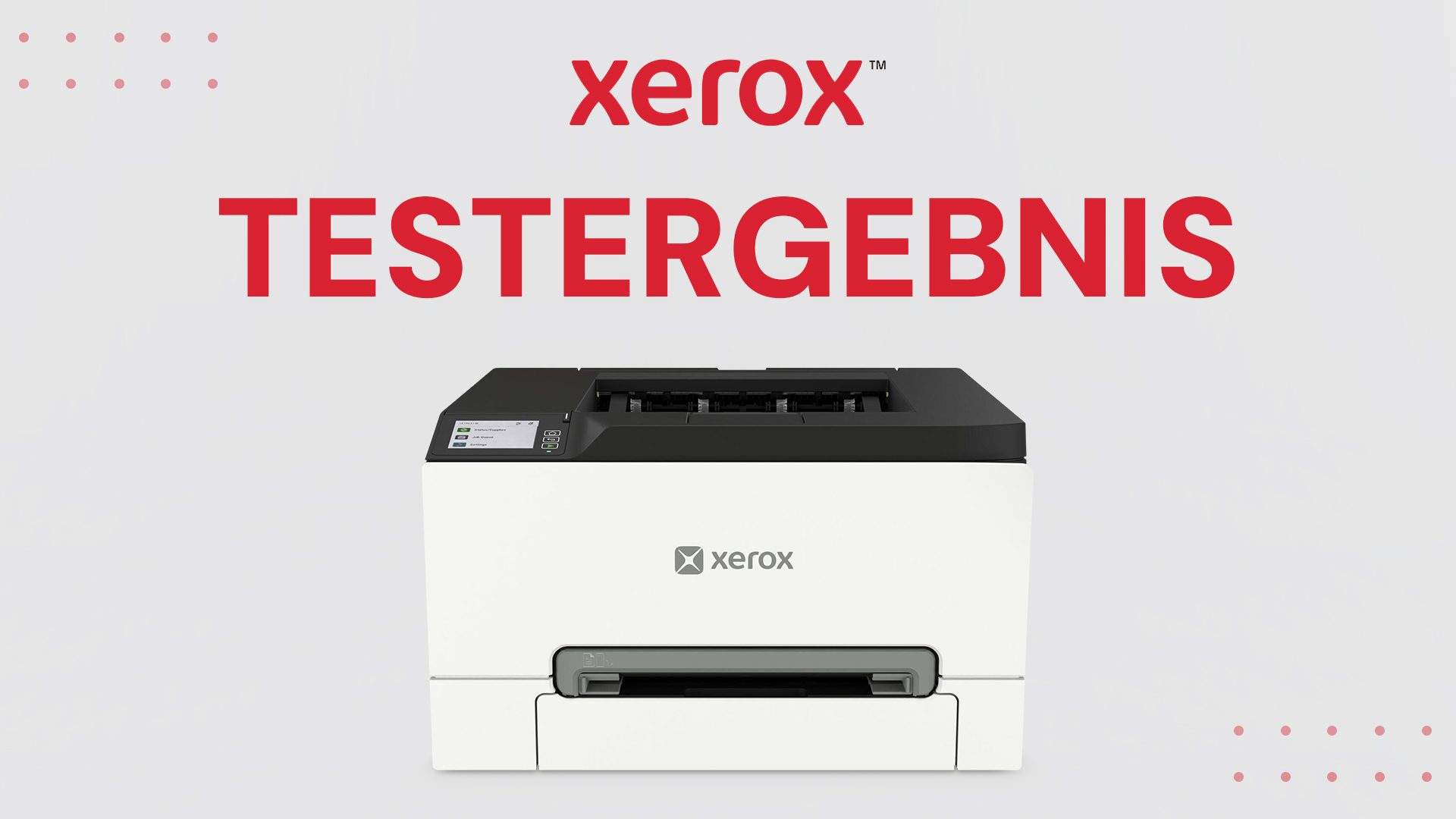 Xerox C300 Farblaserdrucker: Jetzt Testergebnisse lesen!