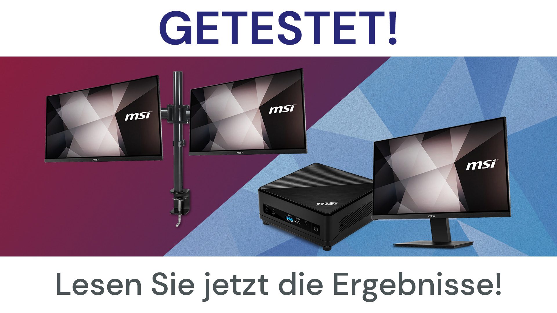 Test: MSI Monitor, Arctic Monitorhalterung und MSI Cubi Mini PC