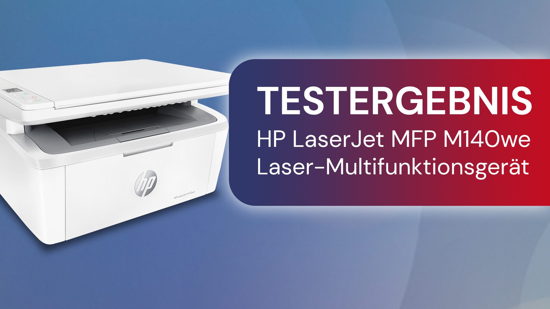 Testbericht: HP LaserJet M140we 