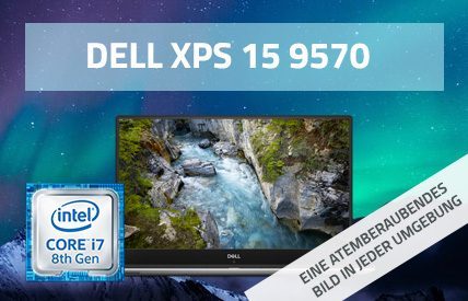 #Dell XPS 15 9570 - atemberaubend gut