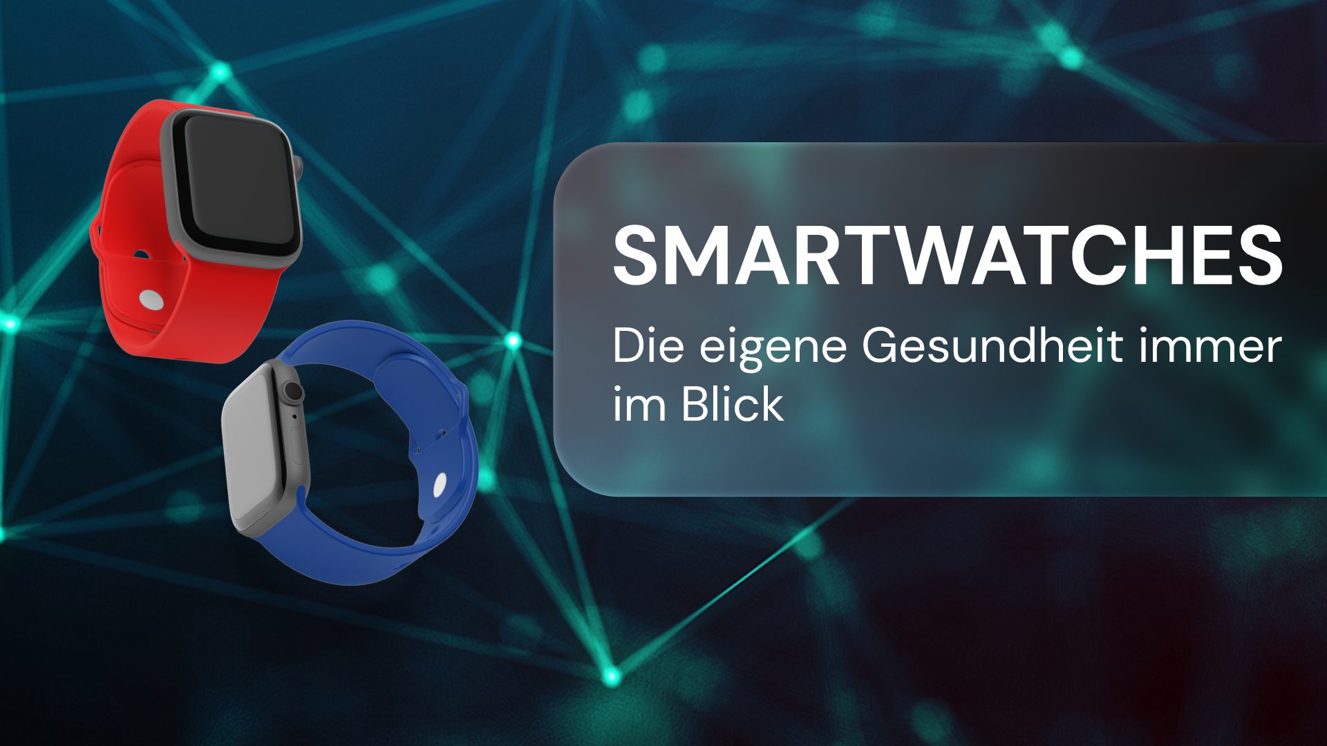 Smartwatches: Die eigene Gesundheit immer im Blick