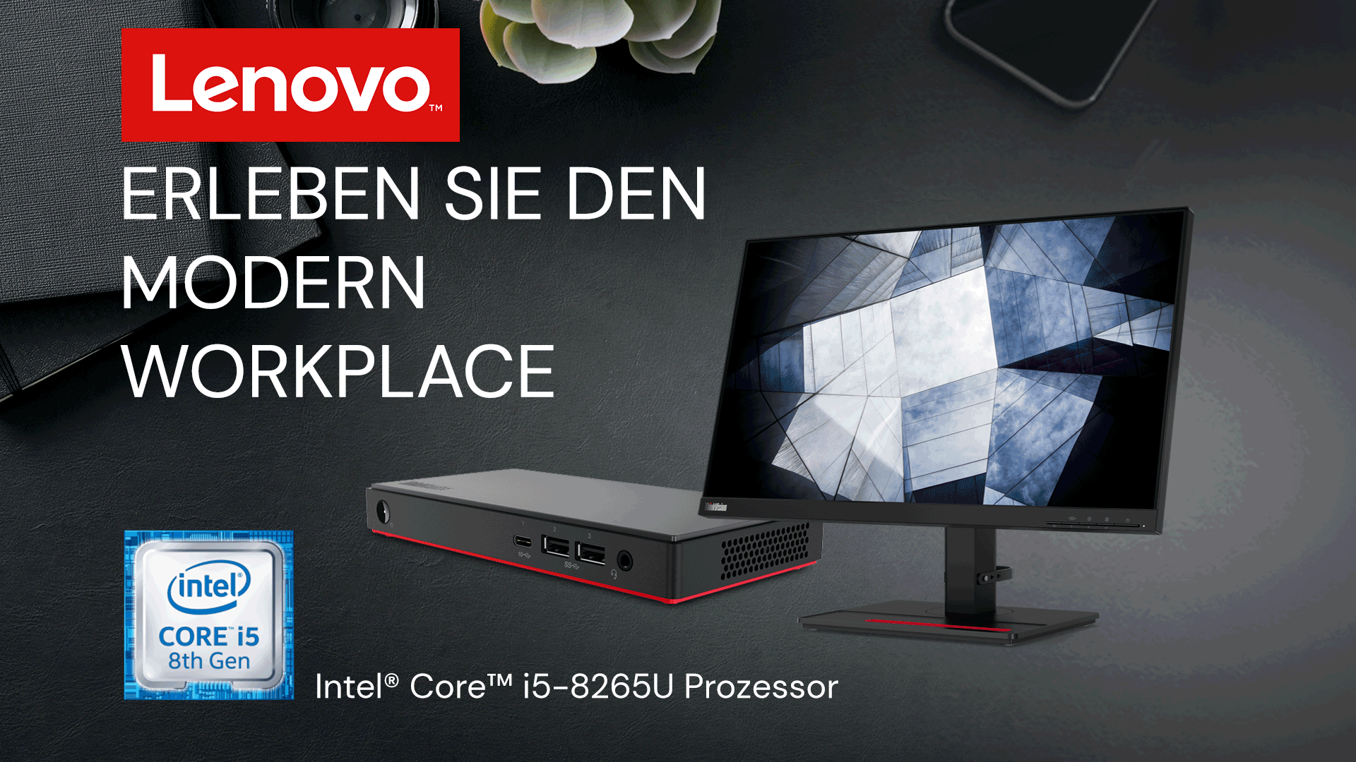 Der moderne Arbeitsplatz