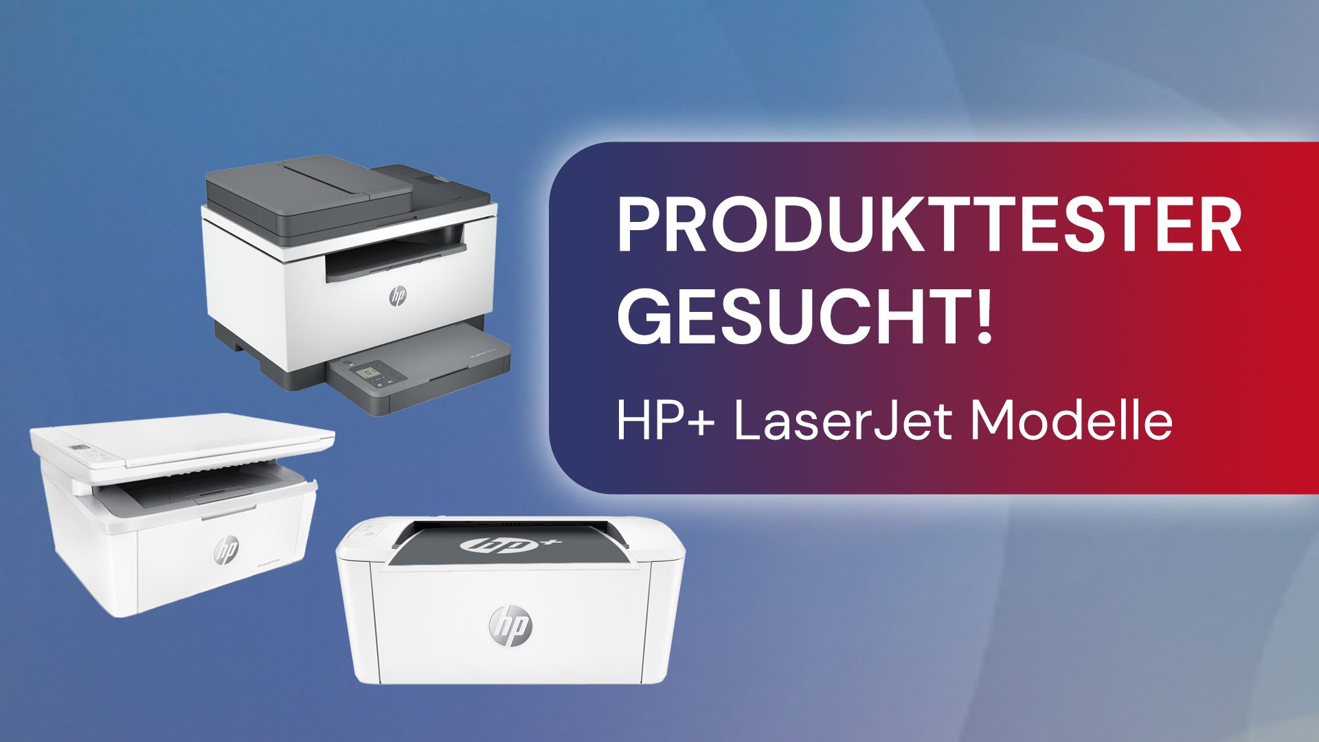Testen Sie jetzt einen von drei HP Laserdruckern 